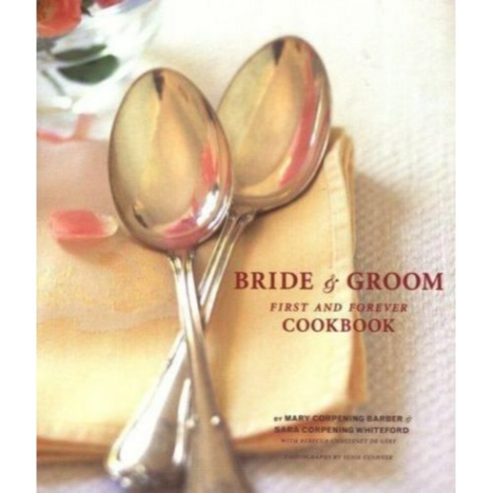 Bride and Groom First and Forever Cookbook - Wedding Gift Idea